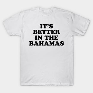 The Bahamas T-Shirt